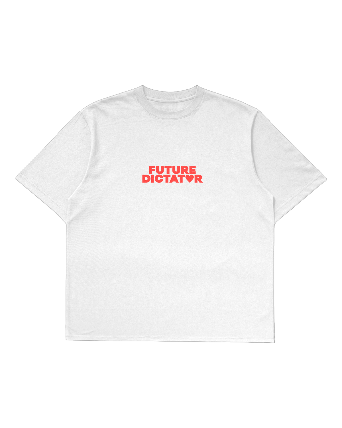 Future Dictator Tee