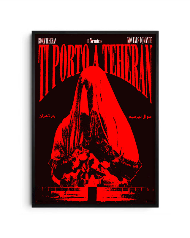 Ti porto a Teheran Manifesto